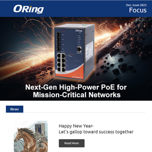 ORing Focus, Dec. 2025 Issue